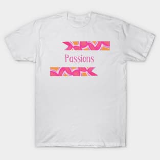 Passions - Pink Ribbons Design GC-108-01 T-Shirt